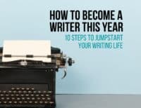 How to Become a Writer This Year title against blue background with typewriter