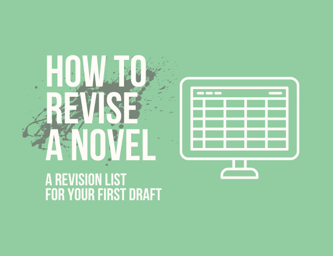 How to Revise a Novel: A Revision List to Edit With Confidence