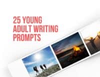 25 YA Writing Prompts