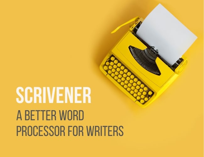 Yellow typewriter on yellow background with title Scrivener A Better Word Processor for Writers