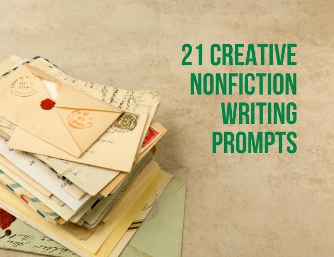 21 Creative Nonfiction Writing Prompts to Inspire True Stories