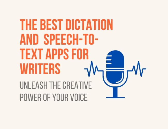 Best Dictation and Speech-to-Text Apps for Writers