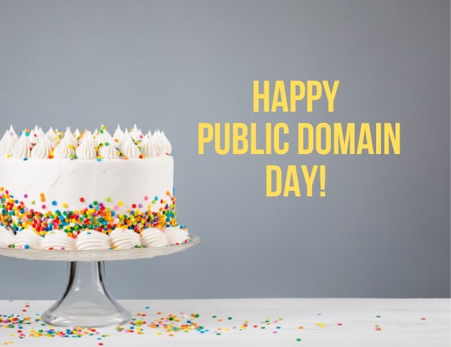 Happy Public Domain Day: What is Public Domain and Why Does It Matter for Writers