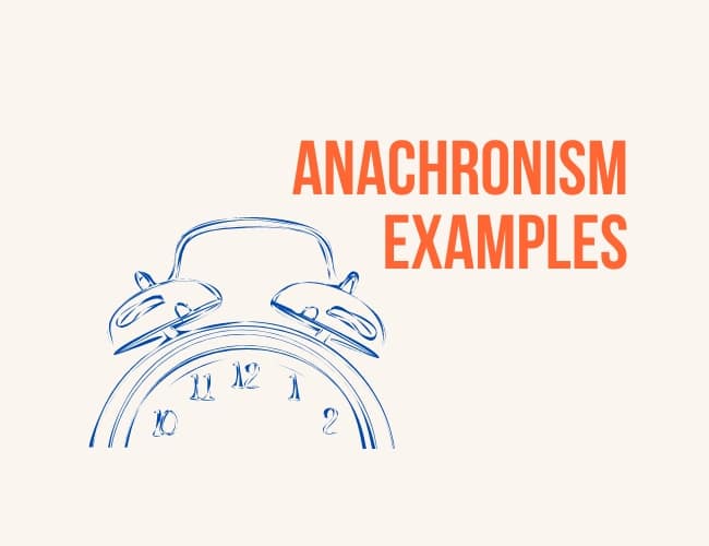 Anachronism Examples: How to Avoid Time Inaccuracies in Your Story