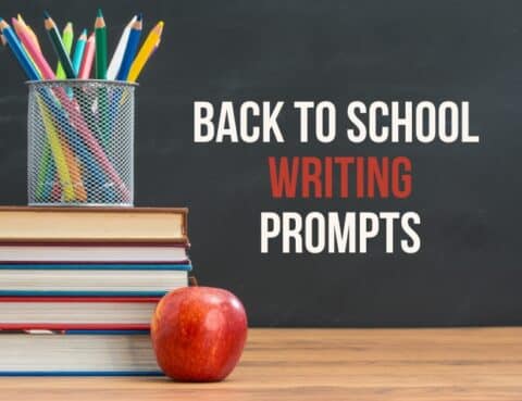 30+ Back to School Writing Prompts