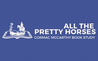 Book Study: All the Pretty Horses by Cormac McCarthy