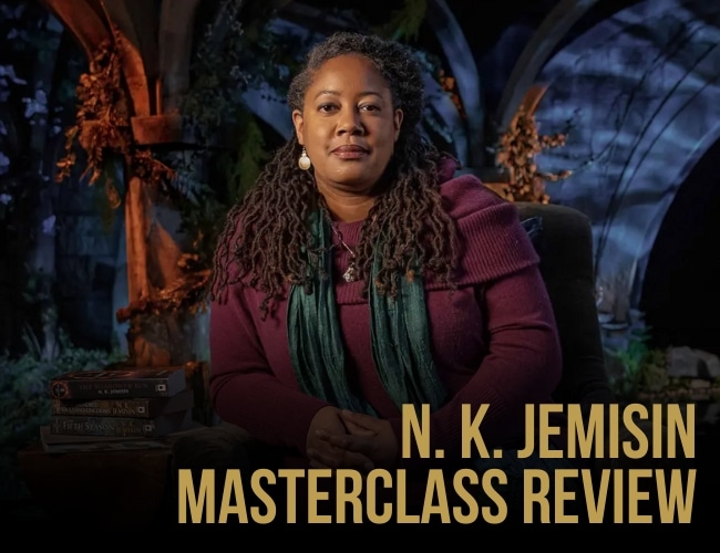 N. K. Jemisin MasterClass Reivew: Will This Take Your Sci-Fi and Fantasy Writing to the Next Level?