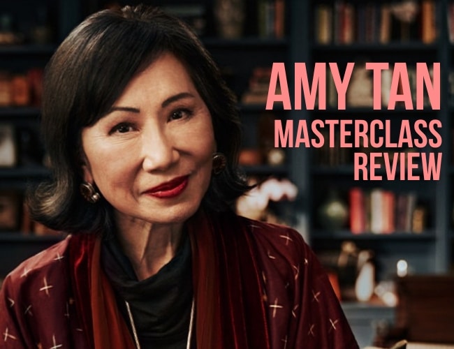 Amy Tan MasterClass Review: Will This Class Help Bring Your Story to Life?