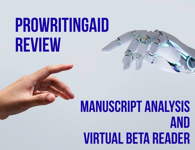 ProWritingAid Review: Manuscript Analysis and Virtual Beta Reader