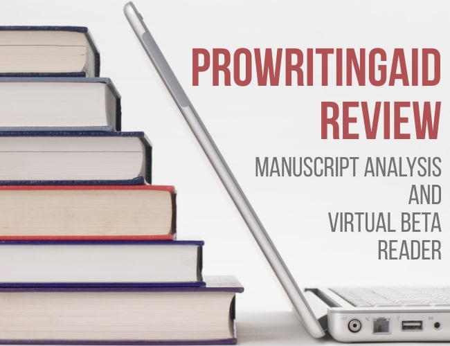 ProWritingAid Review: Manuscript Analysis and Virtual Beta Reader