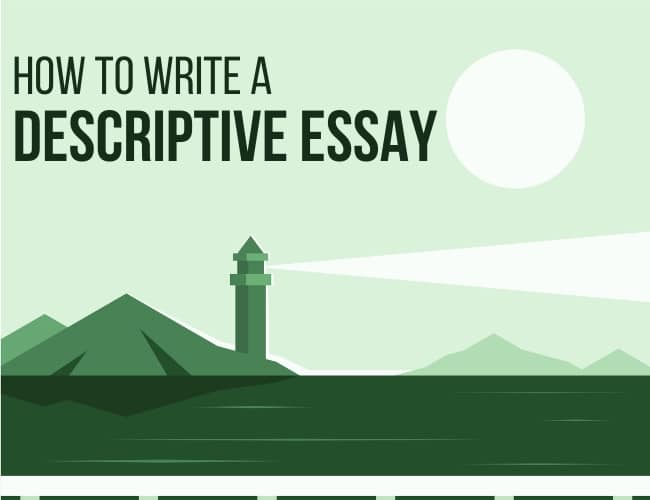 How to Write a Descriptive Essay