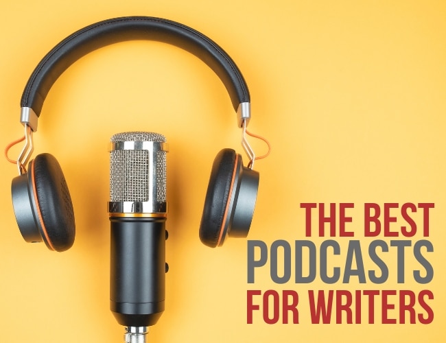 The Best Podcasts for Writers: Our Top 10 Picks